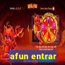 afun entrar